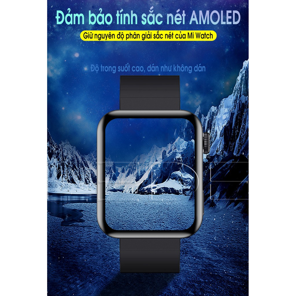 MIếng dán màn hình 3D full màn Xiaomi Mi Watch LTE 4G