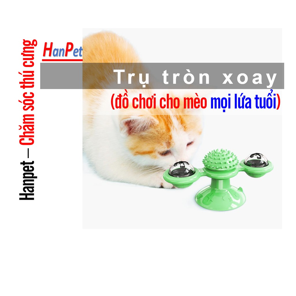 Đồ chơi cho mèo trụ tròn xoay (gắn kính hoặc nền nhà đá hoa) có bóng phát sáng có mát xa vui nhộn