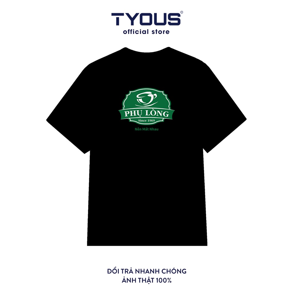 Áo thun Phụ Lòng - Áo thun Phúc Long Real