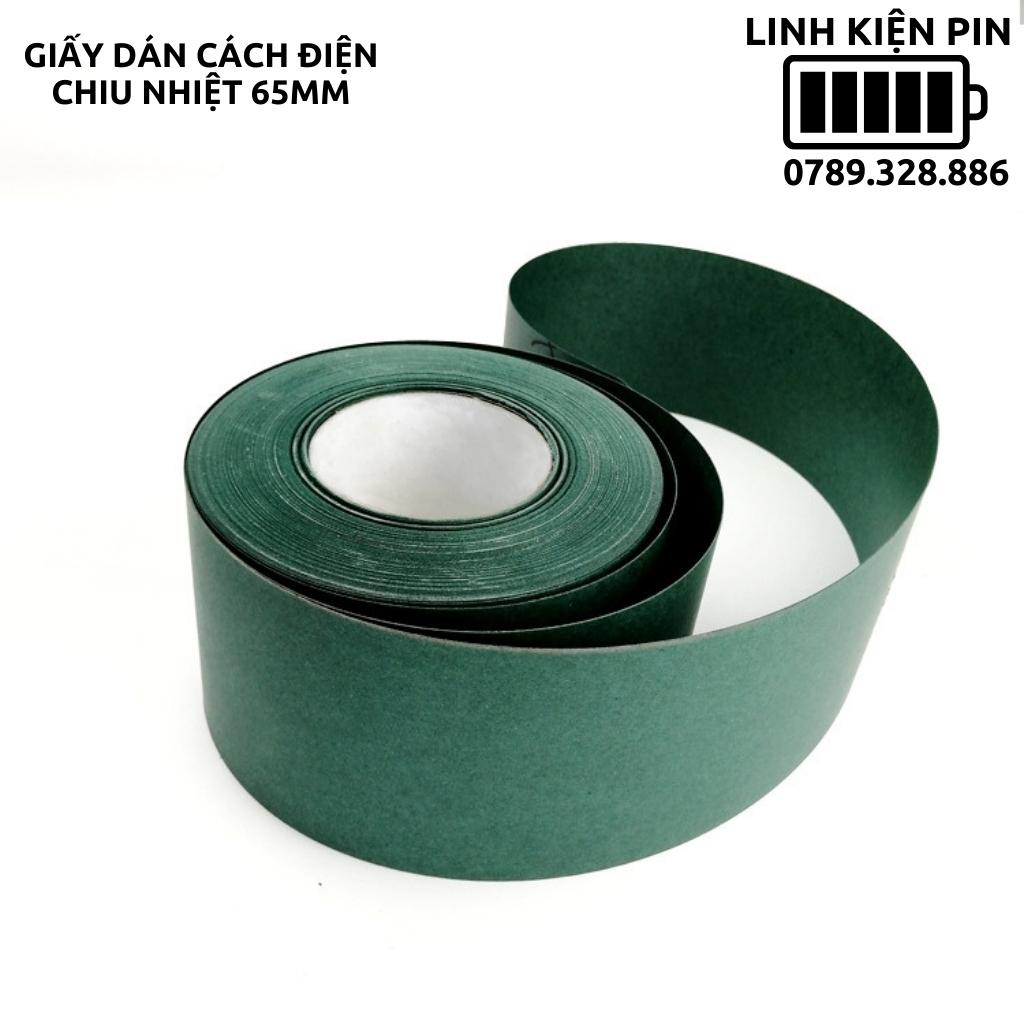 Giấy dán cách điện  cách nhiệt  cell pin 18650