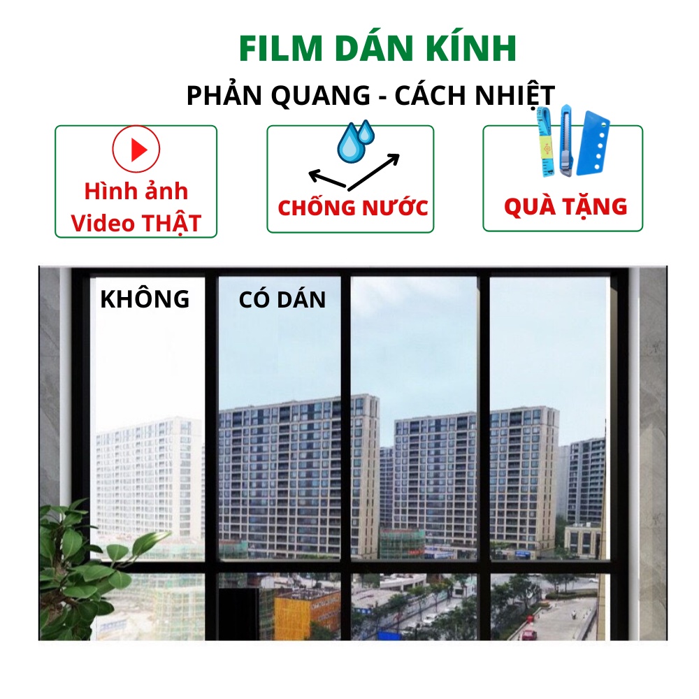 Phim cách nhiệt chống nắng nóng cửa sổ cửa kính Kim Huệ Decor decal phản quang chống chói lóa
