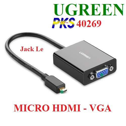 Cáp chuyển Micro HDMI ra VGA Ugreen 40269 chính hãng