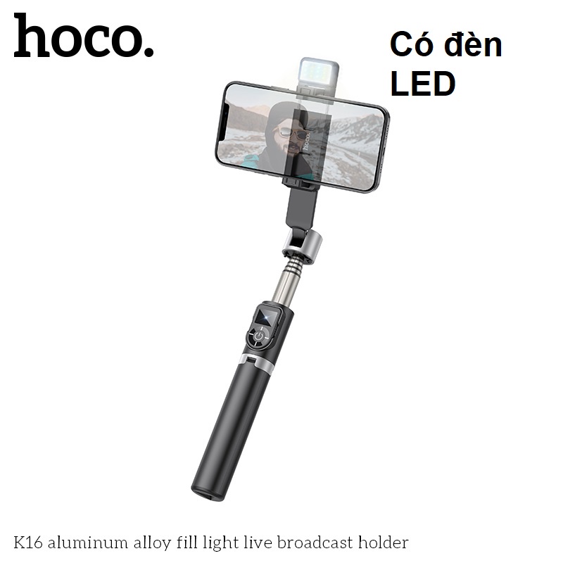 Gậy Chụp Hình Bluetooth Hoco K16, Chân Vững Chắc, Có Đèn LED , Gậy Selfie Livestream Tự Sướng Đỉnh Cao.