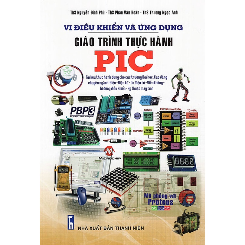 Sách - Vi Điều Khiển và Ứng Dụng Giáo Trình Thực Hành PIC