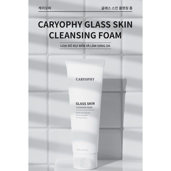 Sữa Rửa Mặt Caryophy Trắng Da Glass Skin Cleaning Foam 120ml