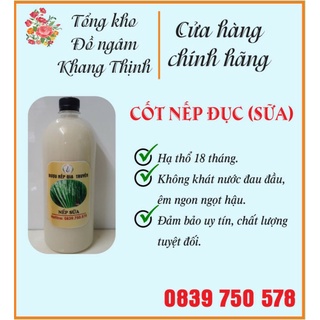 CỐT NẾP ĐỤC(SỮA) 1lít .nhà nấu.sạch sẽ.chất lượng.
