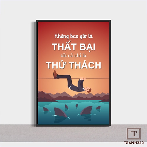 Tranh tạo động lực size 40x60cm vải canvas bao gồm khung trang trí văn phòng siêu đẹp công ty nào cũng cần