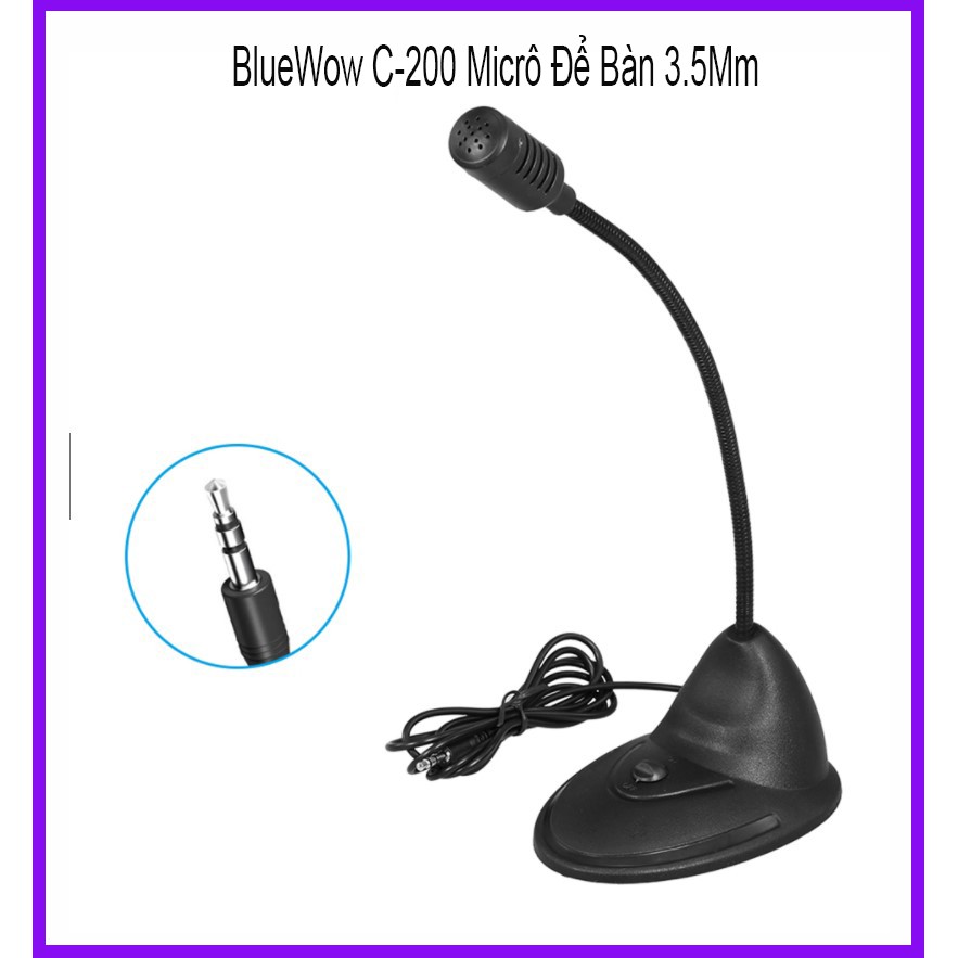BlueWow C-200 Micrô Để Bàn 3.5Mm Cho Hội Nghị Bài Giảng Micrô Máy Tính Cổ Ngỗng Micrô Đa Hướng Trò Chuyện Bằng Giọng Nói