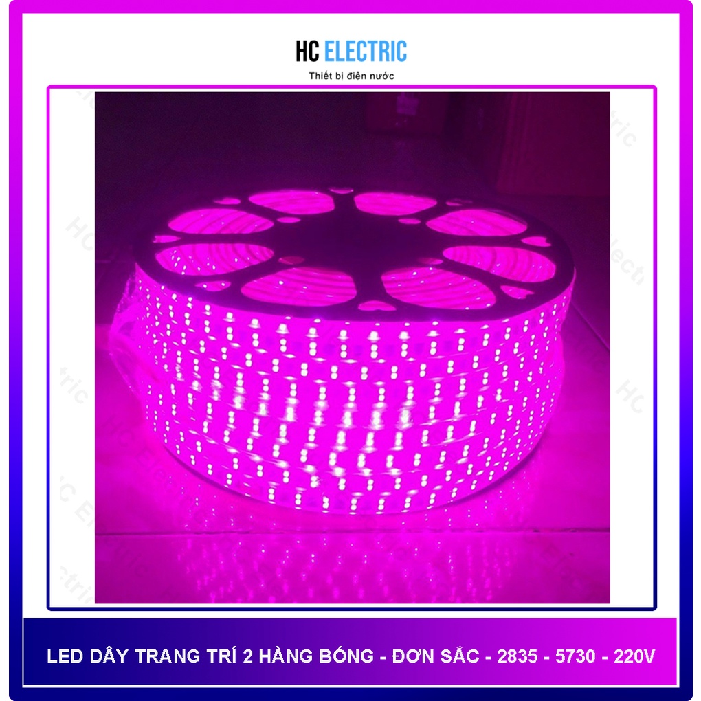 Đèn Trang Trí Led Dây 2835 - 5730 -220V - 2 hàng  trắng ,vàng , đỏ , xanh lá , xanh dương  siêu sáng ( Đơn giá theo mét)