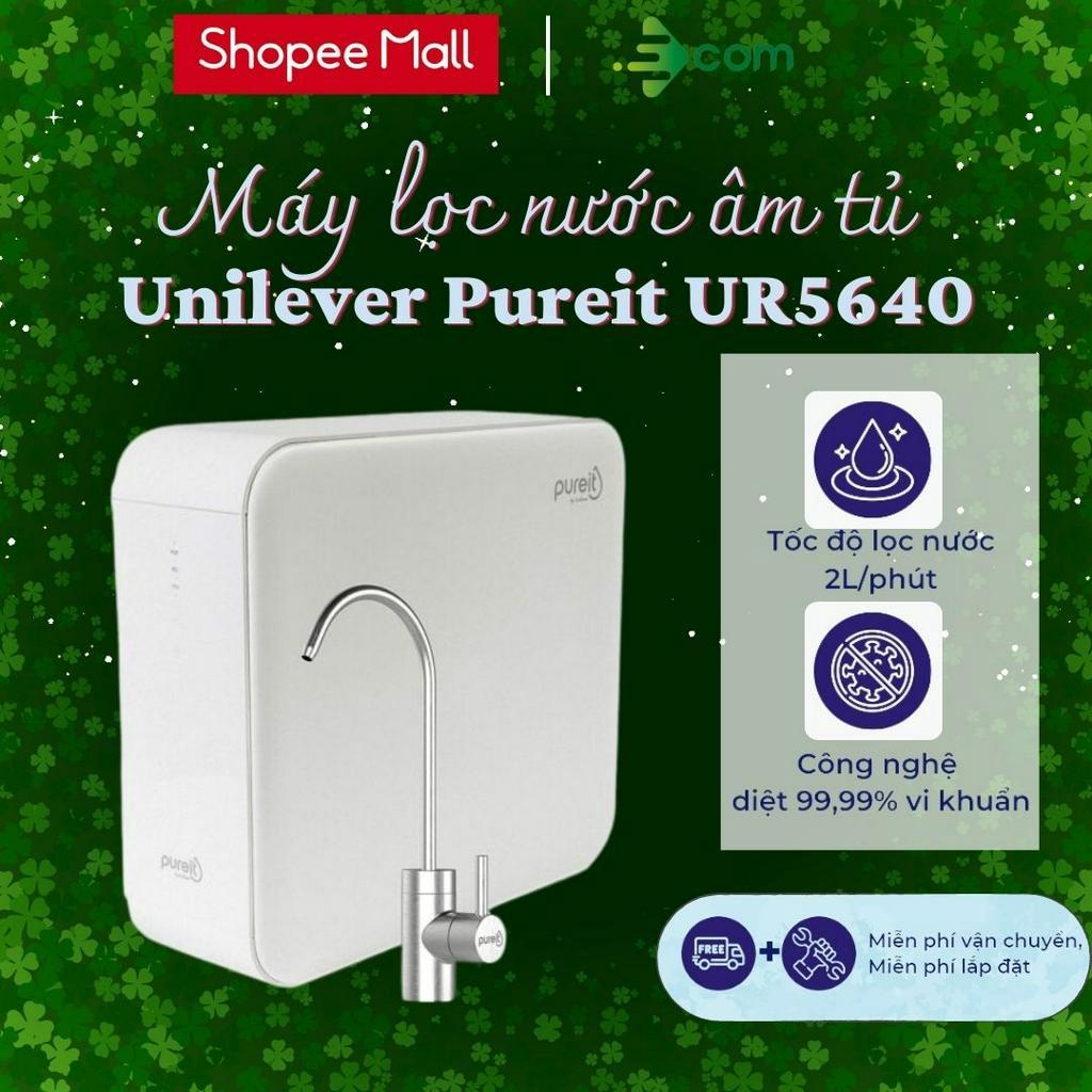Máy lọc nước Unilever Pureit Delica 5640 miễn phí lắp đặt toàn quốc, bảo hành 12 tháng chính hãng