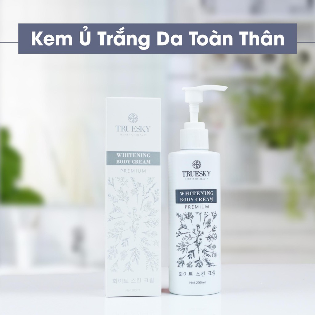 Kem ủ trắng boby cấp tốc Truesky Premium phiên bản cao cấp giúp bật tone ngay lần đầu  200ml - Whitening Body Cream | BigBuy360 - bigbuy360.vn