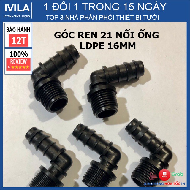 Góc ren 21 nối ống LDPE 16mm - Phụ Kiện LDPE lắp đặt hệ thống tưới - Bảo hành 12 tháng