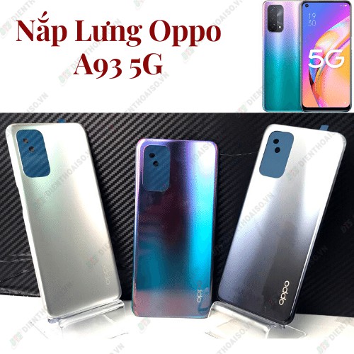 Nắp lưng dành cho oppo a93 5g