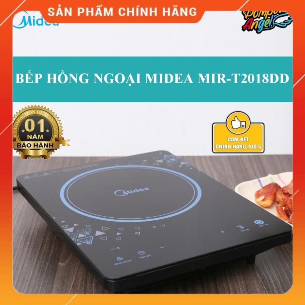 [FreeShip] Bếp hồng ngoại Midea MIR-T2018DD Hàng chính hãng - Bảo hành 12 tháng BM