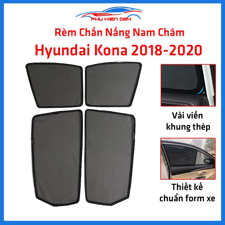 Bộ 4 rèm chắn nắng nam châm Kona 2018-2019-2020 khung cố định chống tia UV