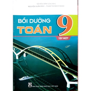 Sách bộ 2 tập: bồi dưỡng toán 9 - giáo dục
