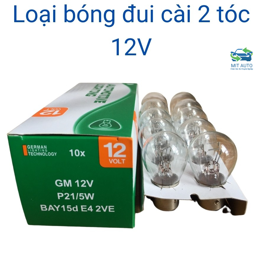 Bóng đèn phanh đèn thắng đèn hậu ô tô xe máy chân cài 2 tóc 12V P21/5W