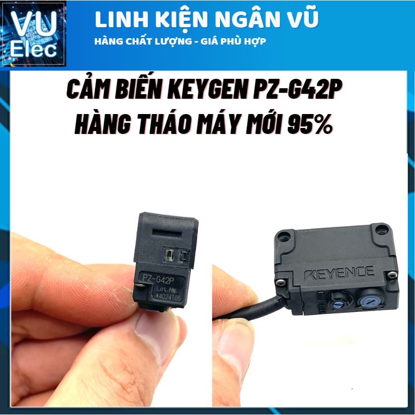 Cảm Biến Quang Chính hãng KEYGEN PZ-G42P dải điện áp rộng 12-24VDC hàng tháo máy 95%