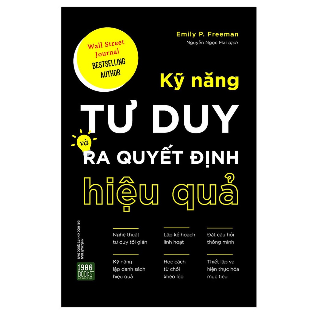 Sách - Kỹ Năng Tư Duy Và Ra Quyết Định Hiệu Quả