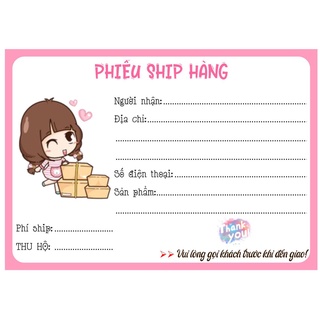 PHIẾU SHIP - GỬI HÀNG ( decal lột ra và dán )