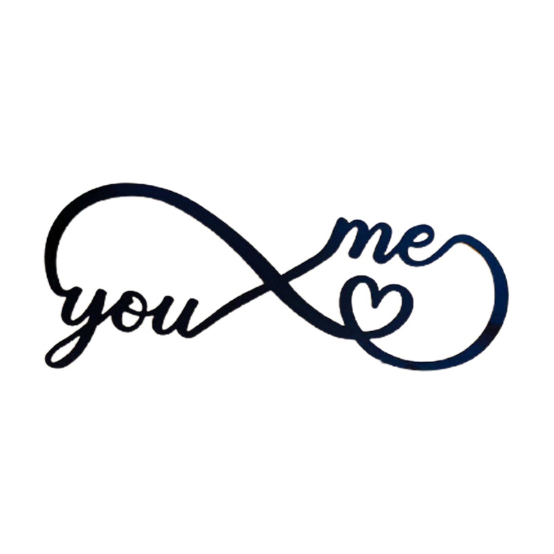 Miếng Dán Tường Trang Trí Chữ You Love Me for Infinity Hear