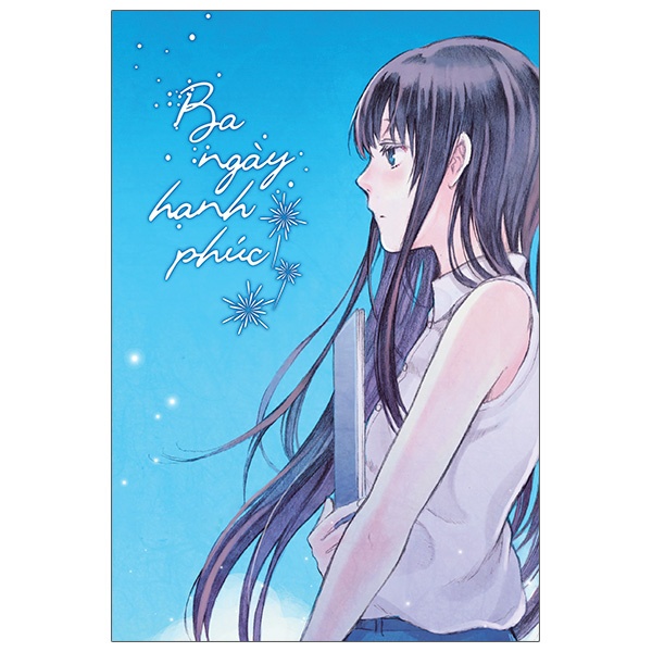 Sách Boxset Ba Ngày Hạnh Phúc (Bộ 3 Cuốn)