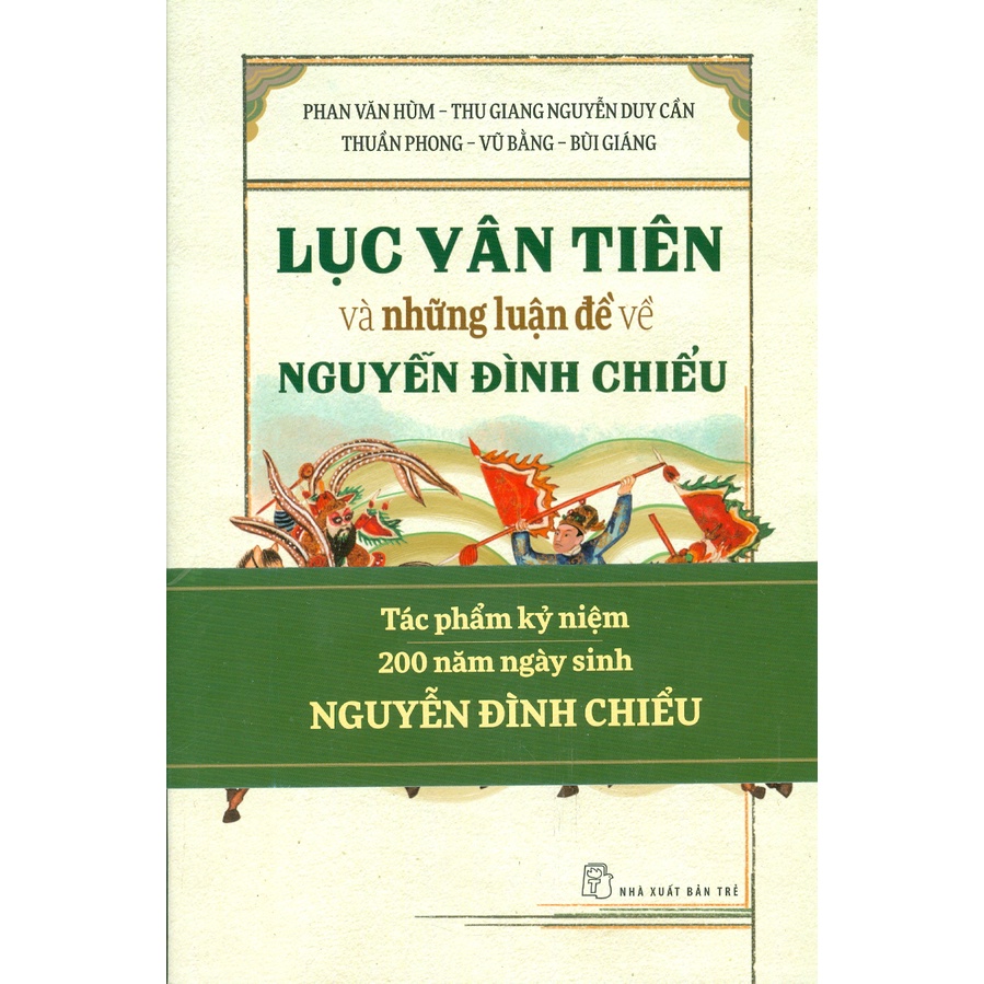 Sách - Lục Vân Tiên Và Những Luận Đề Về Nguyễn Đình Chiểu