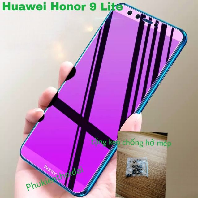 Huawei Honor 9 Lite cường lực Honor 9 lite chống tia UV hại mắt tím tặng keo chống hở mép ( không full )