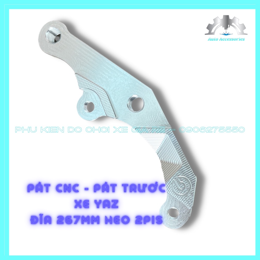 PÁT CNC - Pát Trước xe YAZ gắn Heo Dầu 2piston đối xứng đi đĩa size 260mm 267mm - CNC sắc xảo tỷ mỉ, thông số chuẩn xác