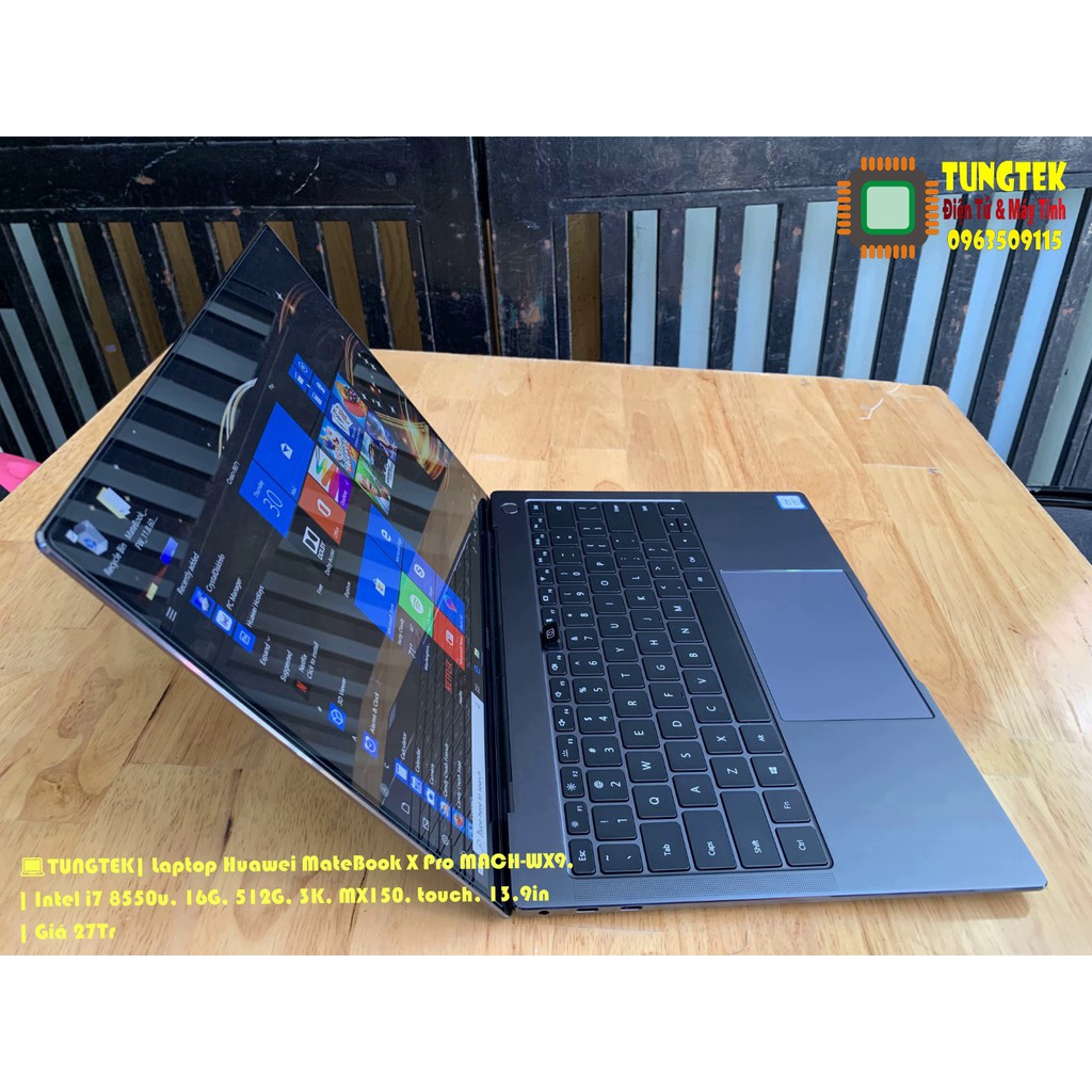 💻TUNGTEK| Laptop Huawei MateBook X Pro MACH-WX9, i7 8550u, 16G, 512G, 3K, MX150, touch, 13.9in | Giá 27Tr | BigBuy360 - bigbuy360.vn