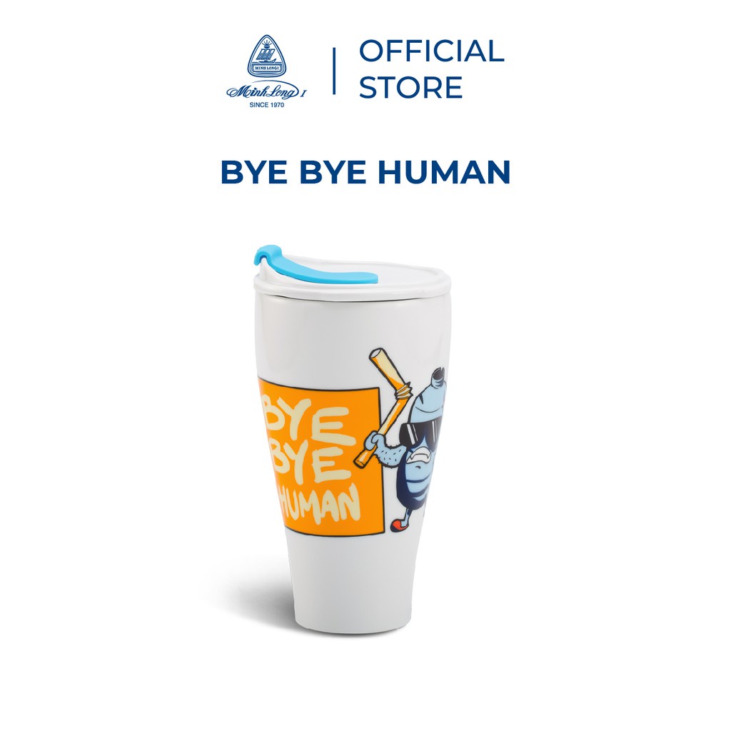 Ly sứ dưỡng sinh Minh Long 0.48 L - nắp ống hút ( K2 ) - Bye Bye Human