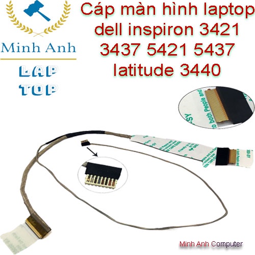 Cáp màn hình laptop dell inspiron 3421 3437 5421 5437 latitude 3440 (40pin)