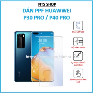 Dán PPF dẻo bảo vệ màn hình HUAWEI P30 PRO/ P40 PRO