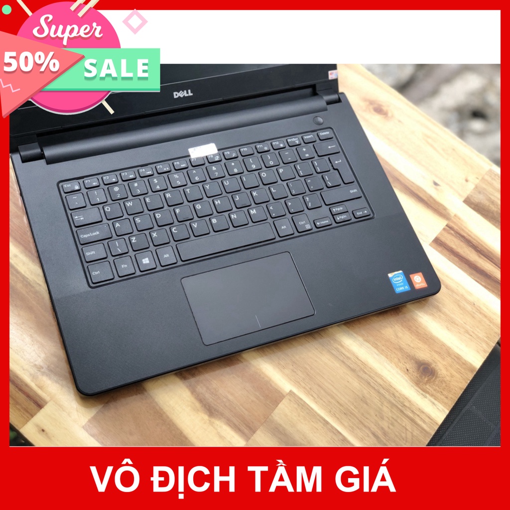 [FREE_SHIP] Laptop Dell Vostro 3458, i5 5200U 4G SSD128 Vga GT820M Đẹp zin 100% Giá rẻ