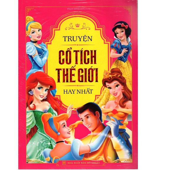 Sách - Truyện Cổ Tích Thế Giới Hay Nhất (Bìa Mềm)