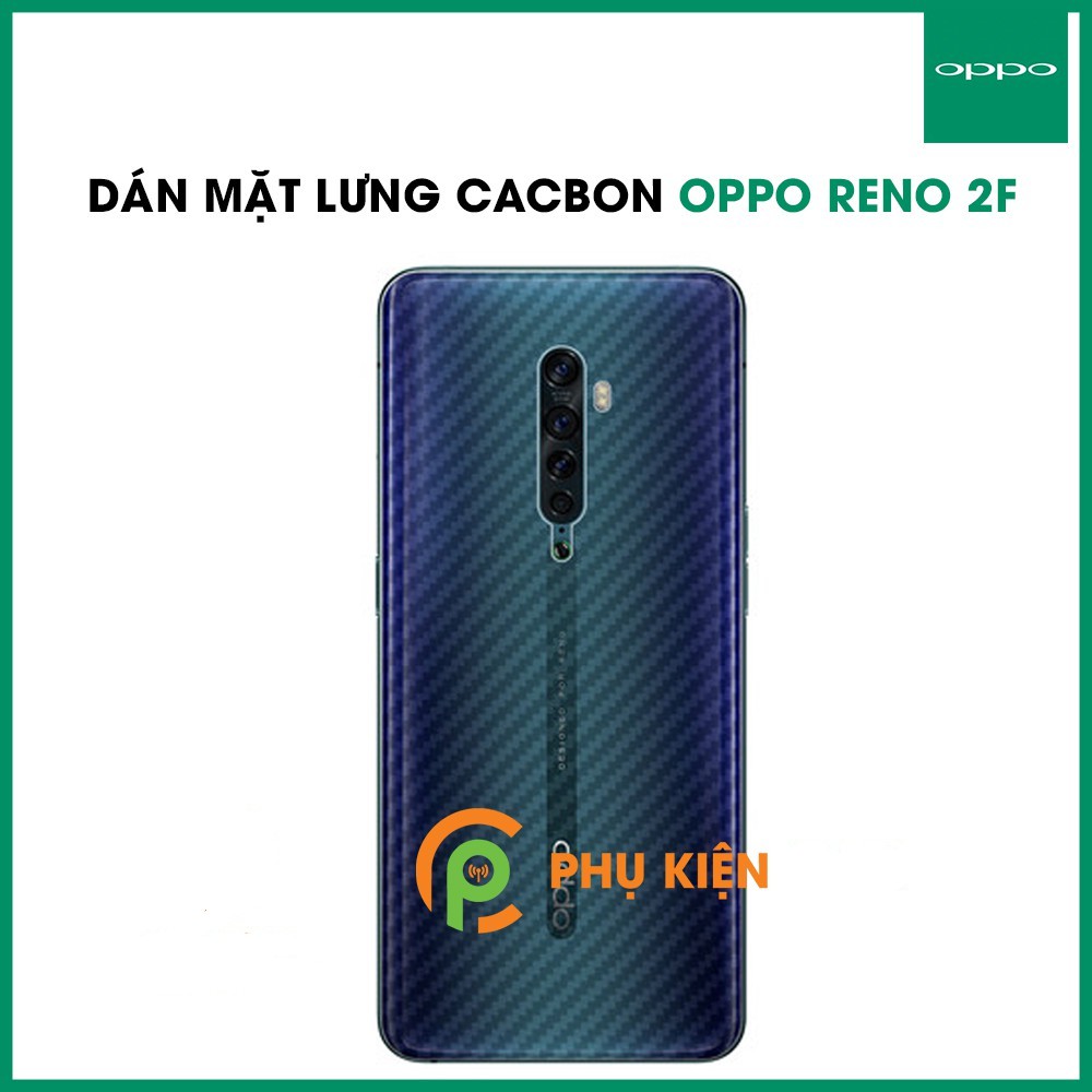 Bộ 3 tấm dán lưng mặt sau vân carbon 3D trong suốt cho điện thoại OPPO Reno2, Reno2 F