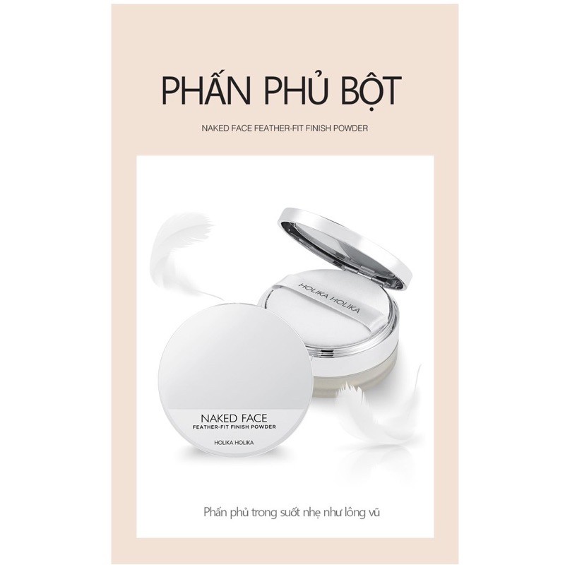 Phấn phủ bột Holika Holika Naked Face Feather-Fit Finish Powder 7g Hàn Quốc