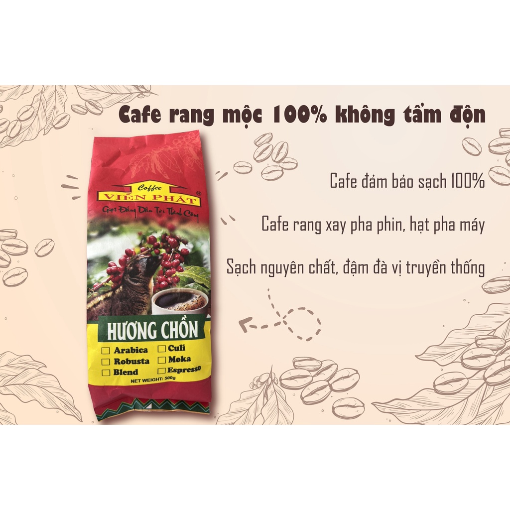 Cà phê rang mộc nguyên chất Viễn Phát 500gr