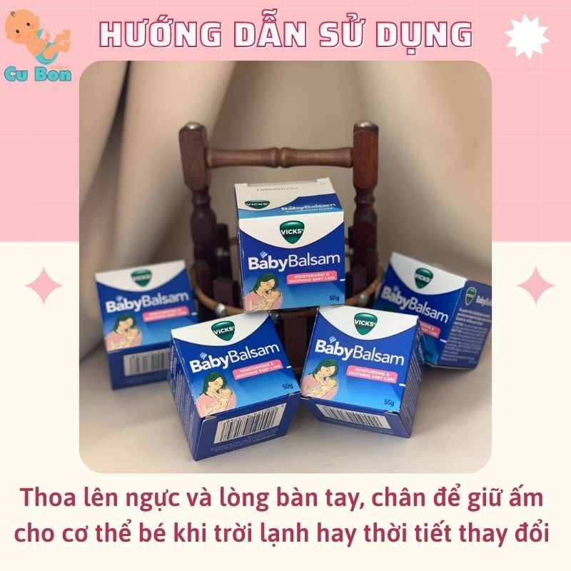 Dầu ấm ngực Vicks Baby Balsam cho bé từ sơ sinh hũ 50g Của Úc Giúp Giảm Ho Chống Ngạt Cảm phù hợp khi nằm lạnh