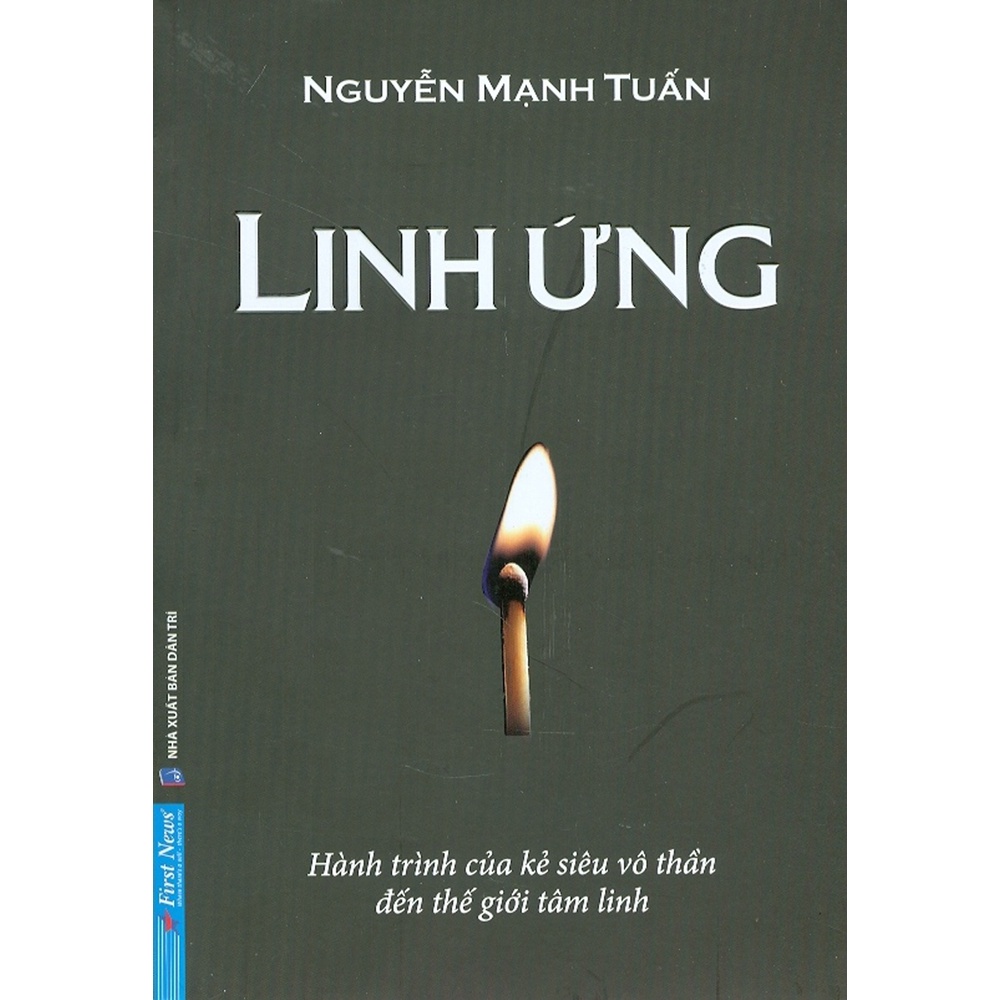 Sách Linh Ứng Hành Trình Của Kẻ Siêu Vô Thần Đến Thế Giới Tâm Linh fs