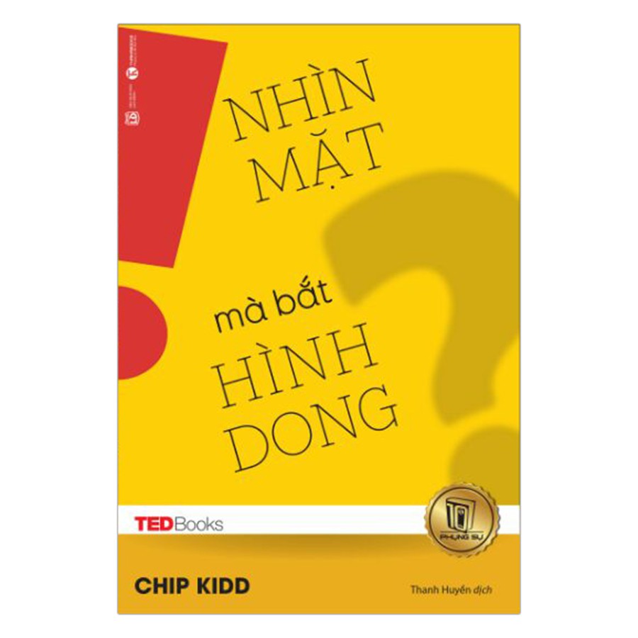 Sách - TedBooks - Nhìn Mặt Mà Bắt Hình Dong
