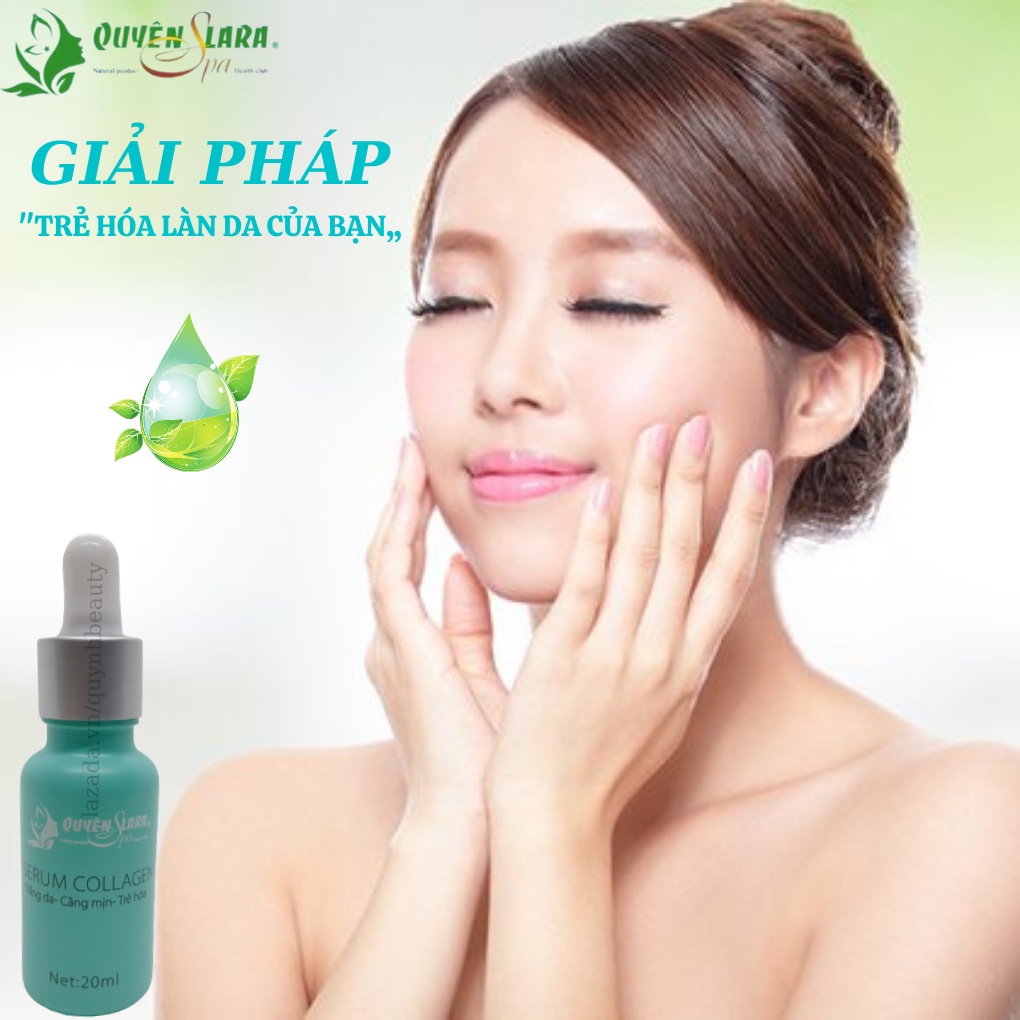 Tinh Chất Dưỡng Da Serum Collagen Quyên Lara Dưỡng Trắng-Cấp Ẩm-Và Trẻ Hóa Da ,Chống Lão Hóa Da  20ml, Hàng Chính Hãng