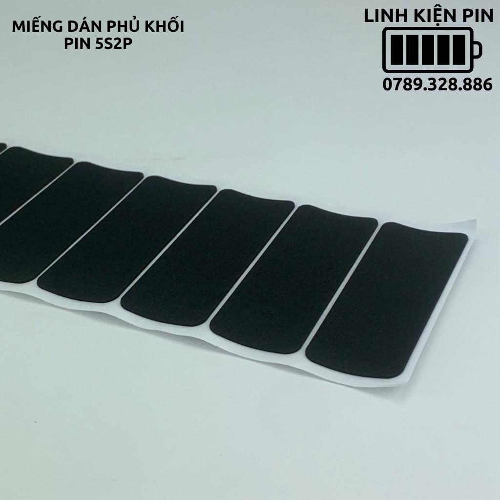 Miếng dán eva bảo vệ chống sốc khối pin 10 15 cell 18650