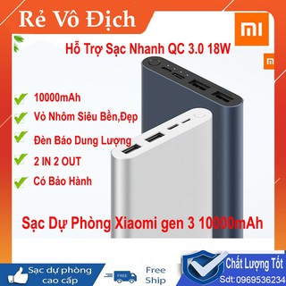 [Chính hãng] Sạc dự phòng Xiaomi Gen 3 10000mAh - Hỗ trợ sạc nhanh QC 3.0 18W
