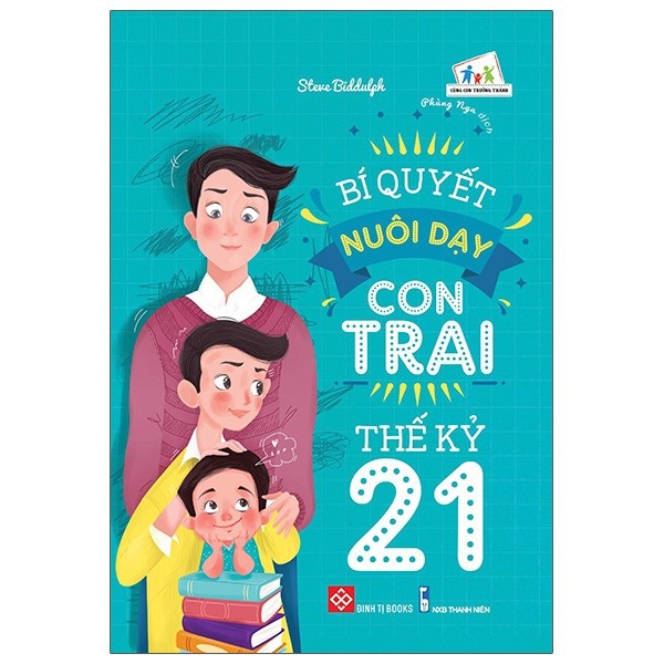 Sách - Bí Quyết Nuôi Dạy Con Trai Thế Kỷ 21