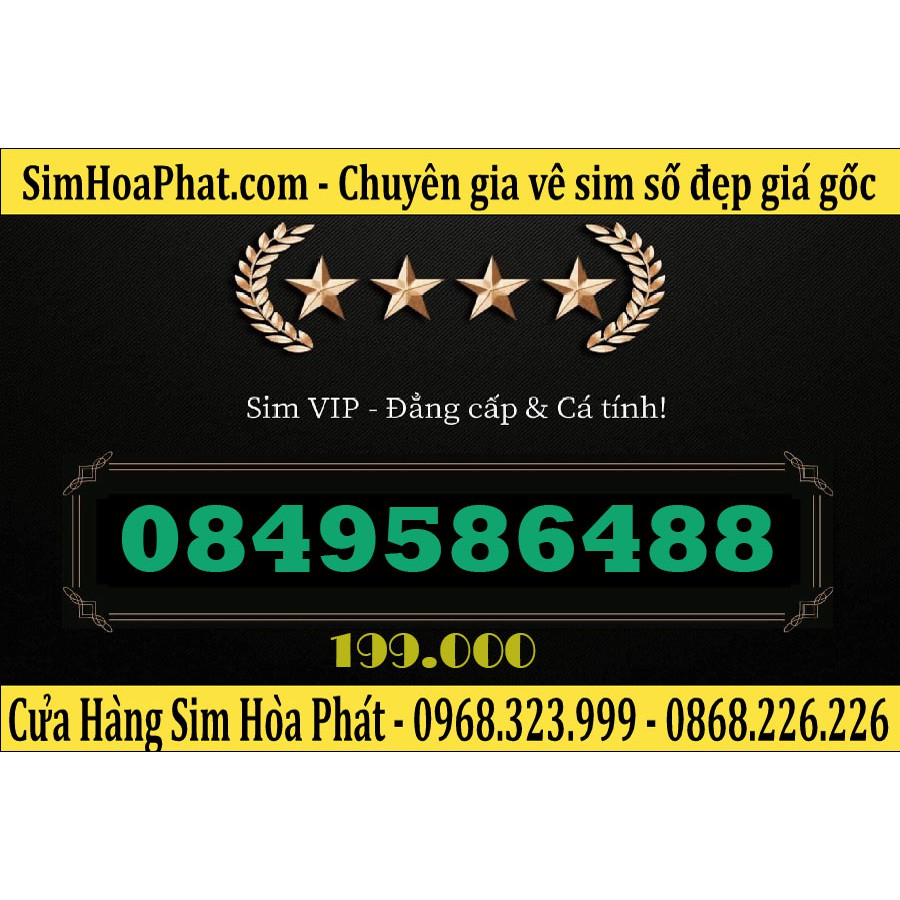 Bán Sim Số Đẹp Vinaphone 0849586488 Giá 199.000