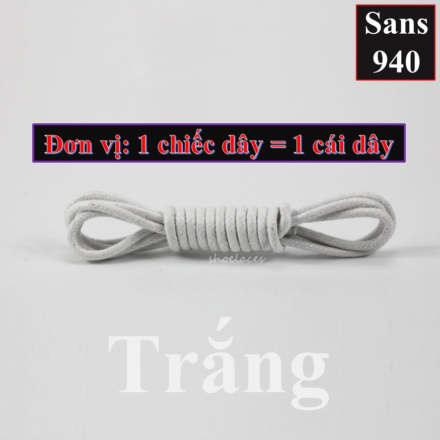 Dây giày tròn sáp 3mm buộc giầy da Sans940 boot bốt sneaker thể thao ngắn 60cm 70cm 80cm 90cm dài 1m 1m2 1m4 1m6 1m8