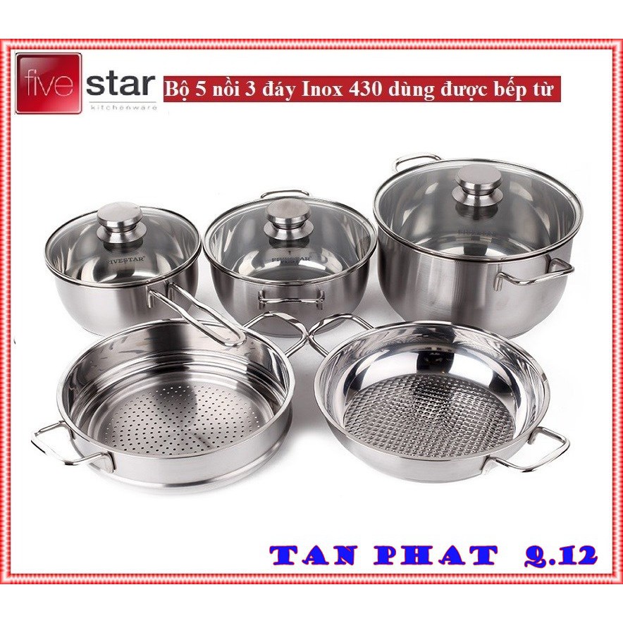 BỘ NỒI INOX 5 CHIÊC FIVESTAR ( 3 đáy, NẮP KIẾNG hoặc nắp inox, BẢO HÀNH 5 NĂM)