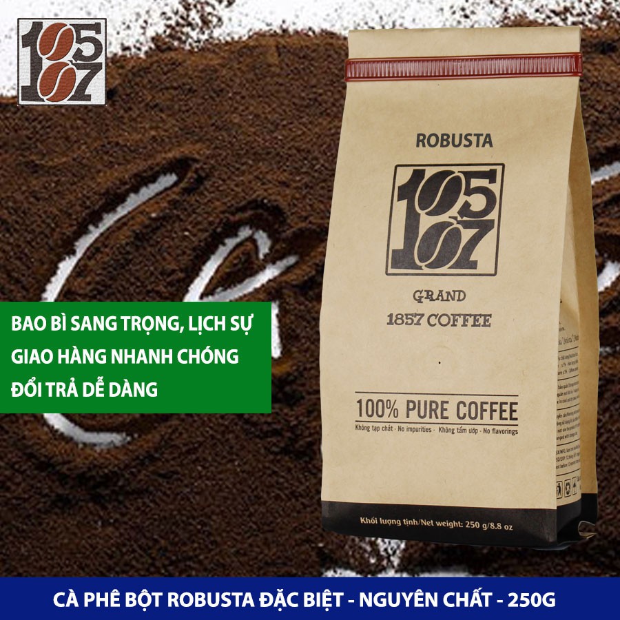 1KG Cà phê Robusta bột đặc biệt ❤️️ FREESHIP ❤️️ nguyên chất không pha trộn tẩm ướp hương liệu - grand 1857 coffee