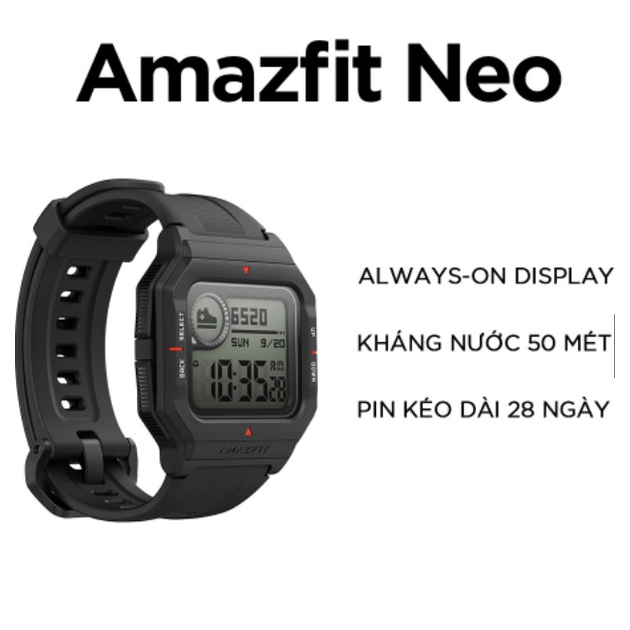 Đồng hồ thông minh Amazfit NEO - PHÂN PHỐI CHÍNH HÃNG - Bảo hành 12 Tháng 1 ĐỔI 1